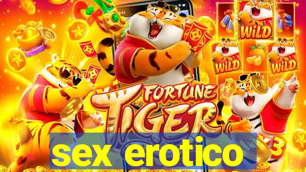 sex erotico